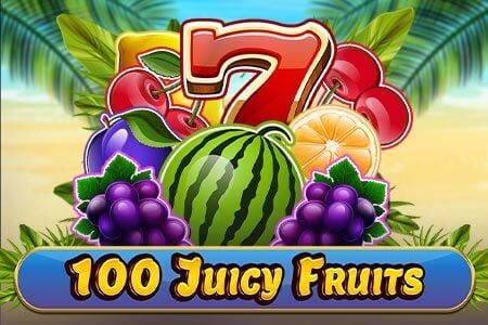 100 Juicy Fruits