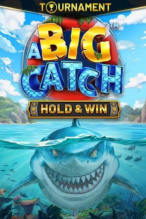 A BIG CATCH - HOLD & WIN